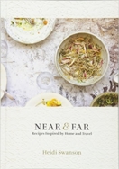 Near & Far by Heidi Swanson